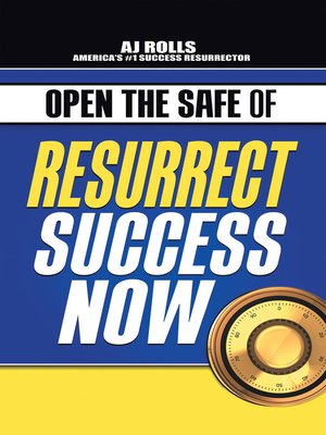 cover image of Open the Safe of Resurrect Success Now